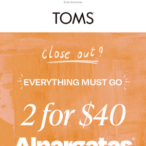 You're going to love this: 2 FOR $40 Alpargatas