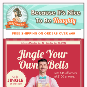 Jingle Your Own Bells - Save $15 Today