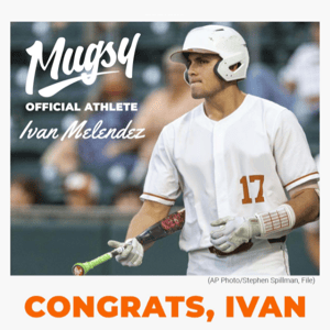Huge Congrats to Mugsy Athlete, Ivan Melendez