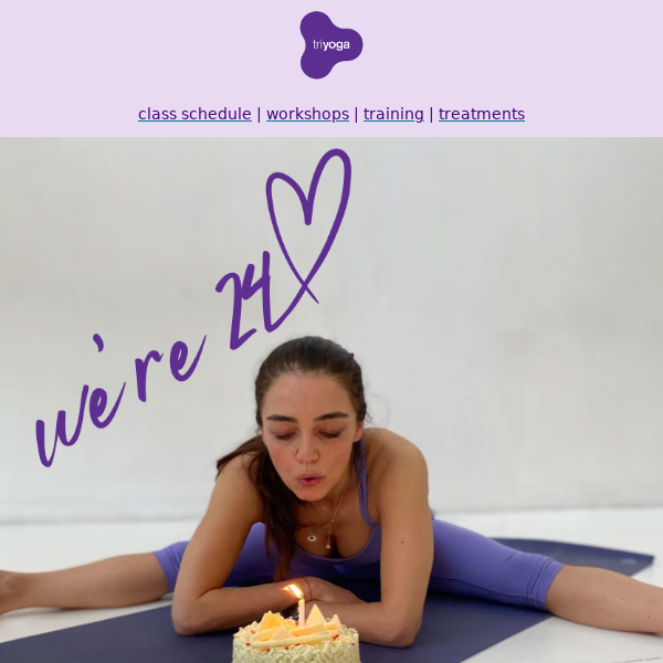 Triyoga, we're gifting you for our birthday💜