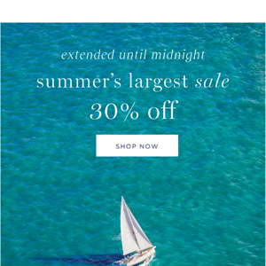 30% Off — Extended til Midnight