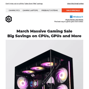 ✔ Check out the latest March Massive Gaming PC Deals at CyberPowerPC