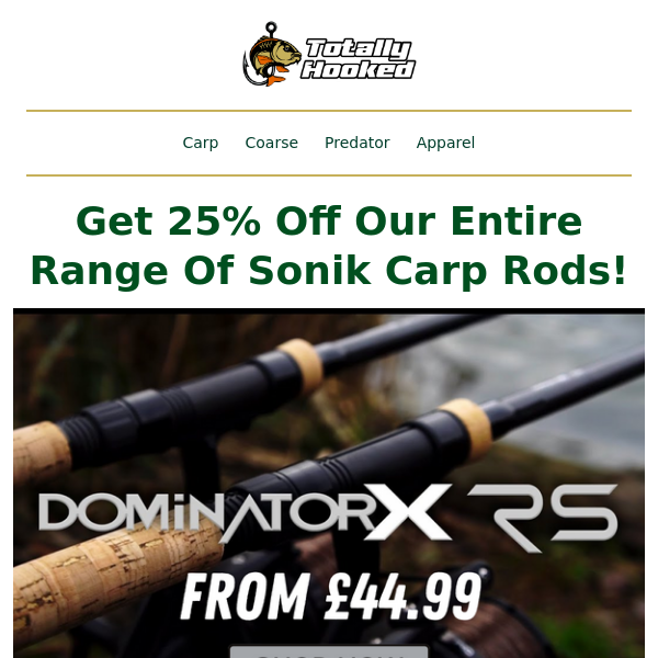 🎣🔥 Get 25% Off Sonik Carp Rods At Totally Hooked Now!