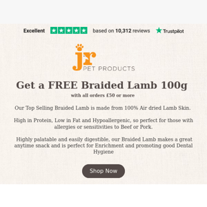 Get your Free Braided Lamb 100g quick!