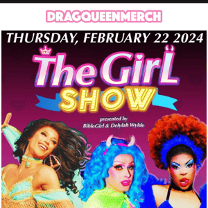 You are Invited: THE GIRL SHOW - Hottest Drag Lineups at Lilly Bordello & 40% Off BibleGirl Faves