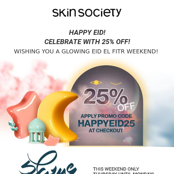 Happy Eid! Celebrate with 25% OFF!