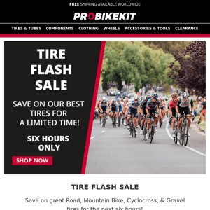 Six Hour Tire Flash Now Live!