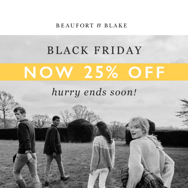 25% Off Everything: Hurry, Ends Soon