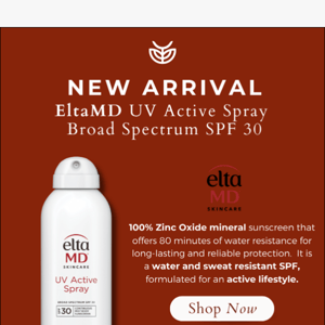 🔆 New Arrival! EltaMD UV Active Spray 🔆