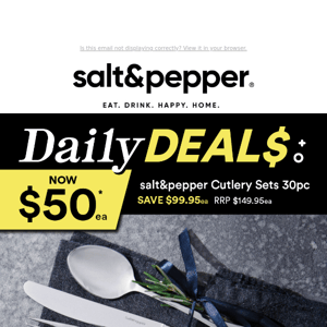 DAILY DEAL: 30pc salt&pepper Cutlery Sets NOW $50 each