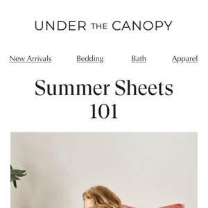 Find your summer sheets