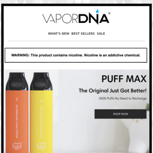 The Original just got Better! Try PUFF MAX now --- 5000 Puffs with no charge needed!