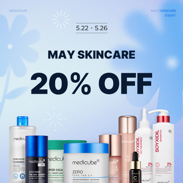Save Additional 20% for May Skincare