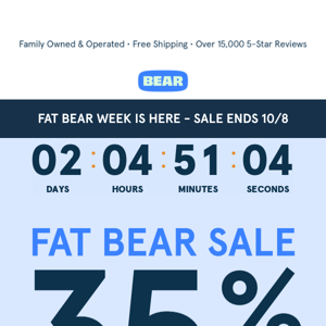 🐻 To Honor Fat Bear Week - 35% Off Sitewide! 🐻