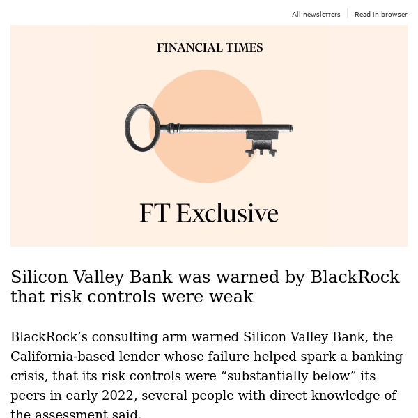 Silicon Valley Bank was warned by BlackRock that risk controls were weak