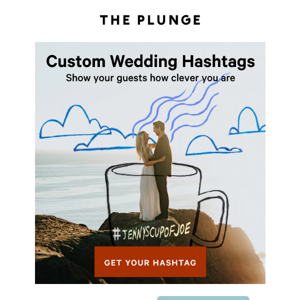 #YourCustomWeddingHashtag