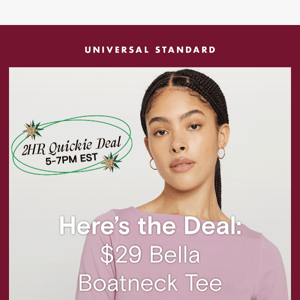Boatneck tee. just $29. 2hrs only.