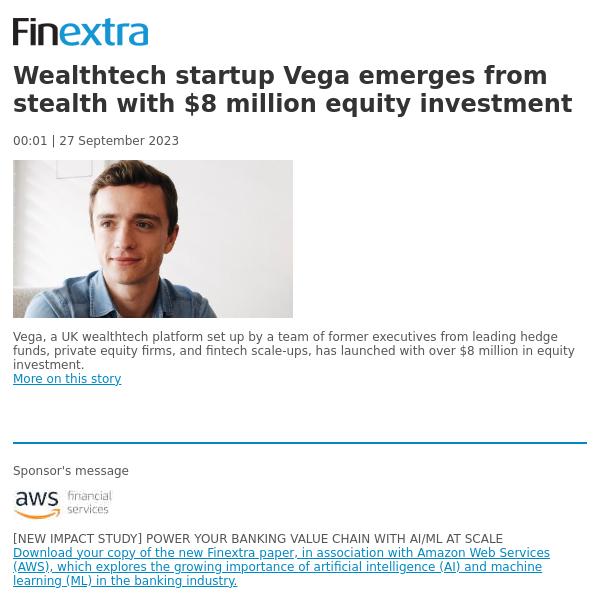 Finextra News Flash: Wealthtech startup Vega emerges from stealth with $8 million equity investment