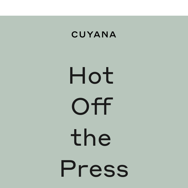 News Flash: Cuyana in the Press