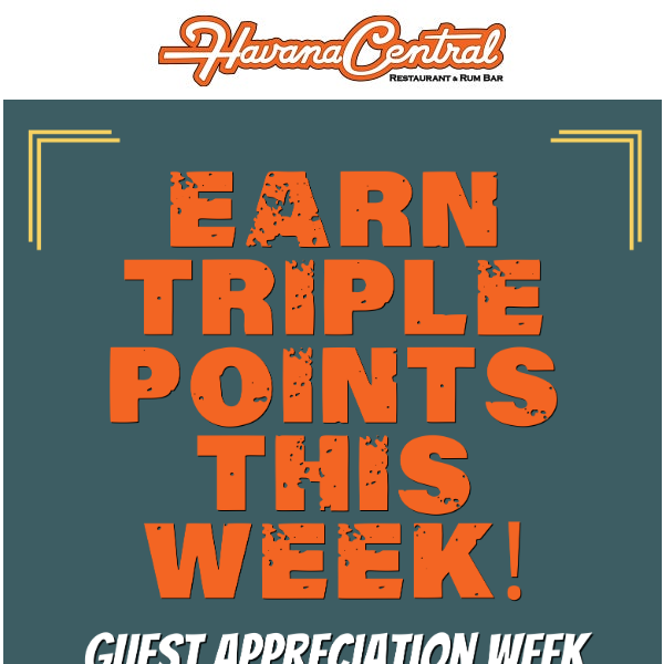 TRIPLE Points this Week for Loyalty Club Members!