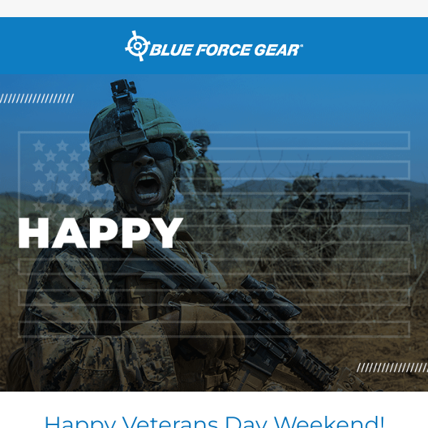 Happy Veterans Day Weekend! 🇺🇸 Here's 10% OFF*