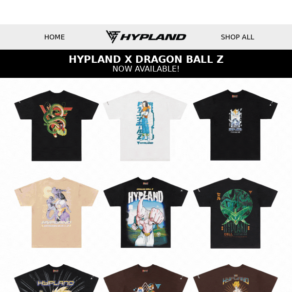 HYPLAND X DBZ NOW AVAILABLE ⚠️ 🐉 🔥