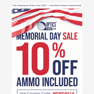 Save 10% for Memorial Day Weekend
