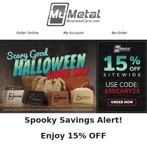 15% OFF Halloween Sale! 🎃