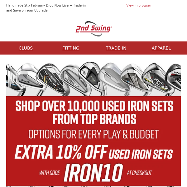 Get an Extra 10% OFF Over 10,000 Used Iron Sets + FREE Shipping