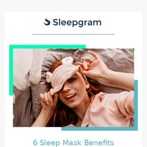 6 sleep mask benefits you shouldn’t hit snooze on