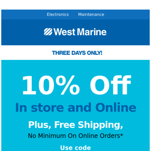 10% off plus free shipping starts today!