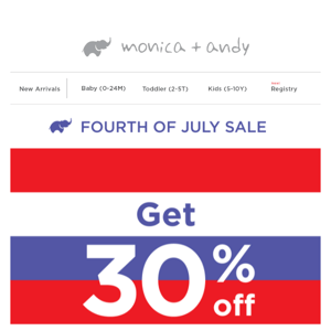 Surprise! 30% OFF sitewide for the 4th! 🎆