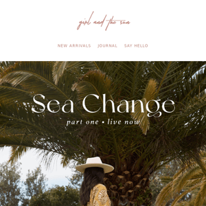 New Collection: Sea Change