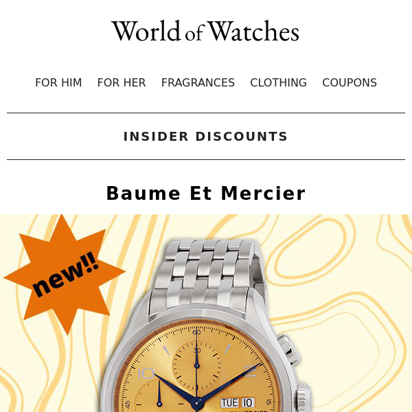 💰CLAIM THIS COUPON: Baume et Mercier  ●  Jewelry ● Pens & MORE