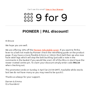 PIONEER | PAL discount!