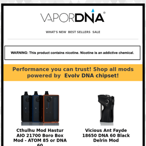 Shop all  MODS powered by DNA chipset!