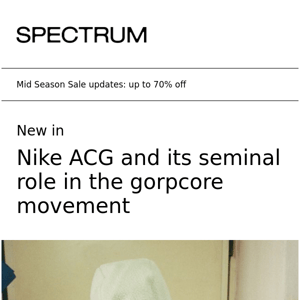 Nike ACG and its seminal role in the gorpcore movement