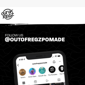 Follow Us @outofregzpomade
