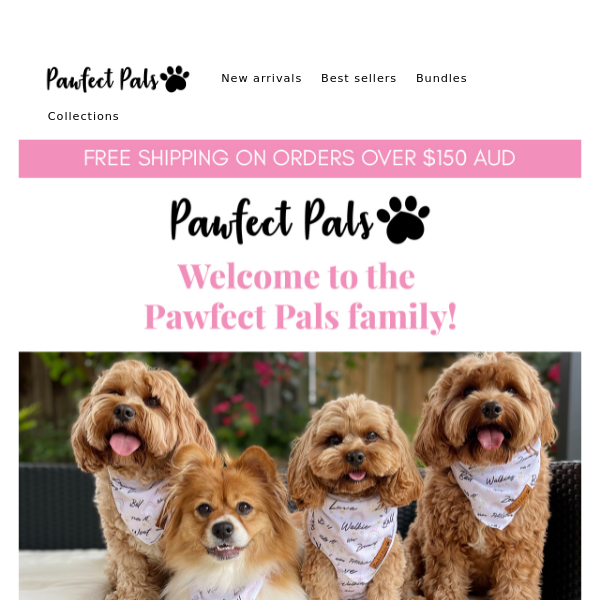 Welcome to the Pawfect Pals family!