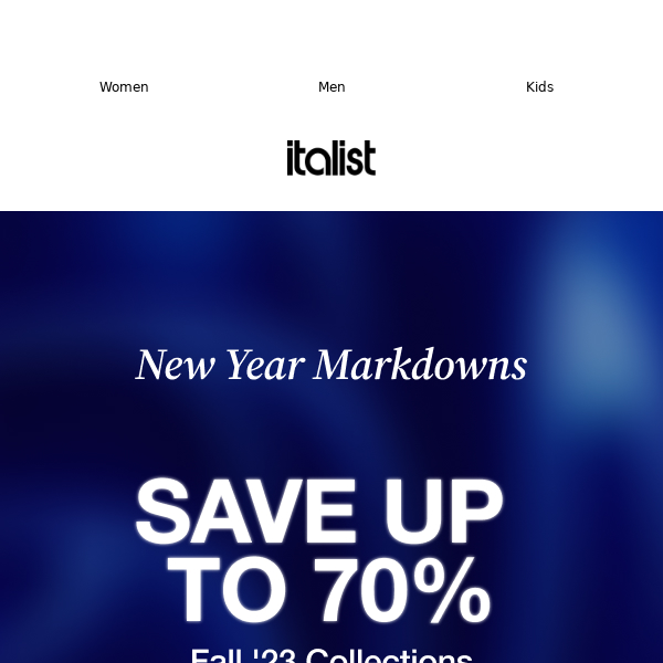 🎉 New Year Markdowns 70% off Bottega, McQueen, YSL & more