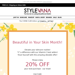 Beautiful in Your Skin Month! 20% OFF at Stylevana, *THIS* way!