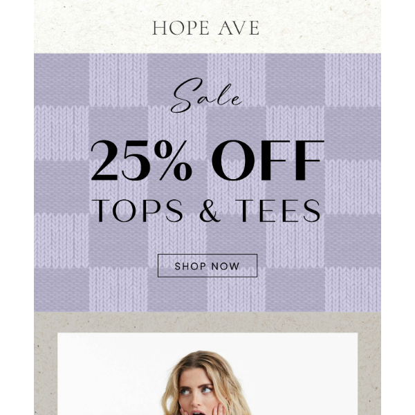Wait... You Mean All Tops & Tees Are 25% Off?