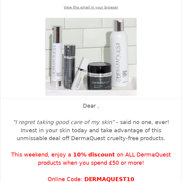 10% off DermaQuest this weekend