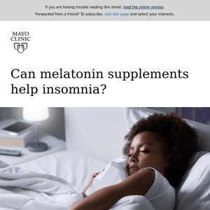 Can melatonin supplements help insomnia?