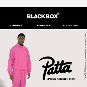 OUT NOW: PATTA SS23 COLLECTION IS NOW AVAILABLE