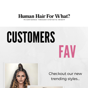 This Months Favorite Styles!