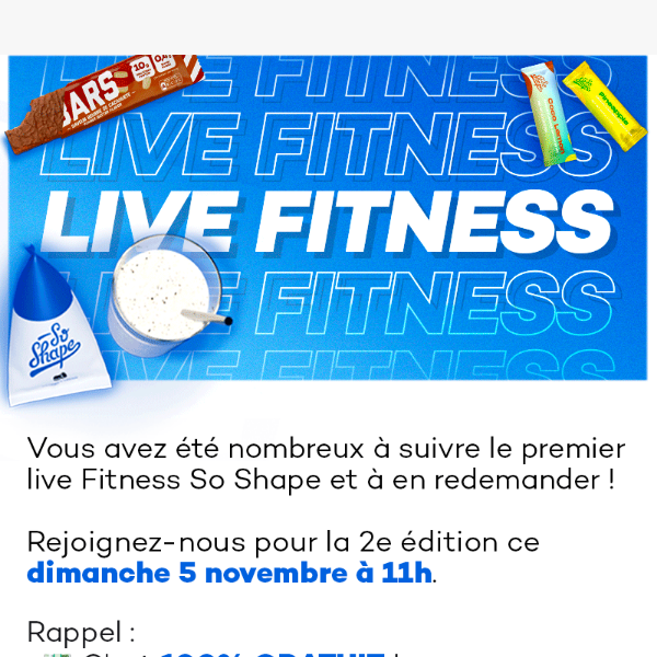 LIVE FITNESS SO SHAPE 2e ÉDITION 🏋🏼‍♀️