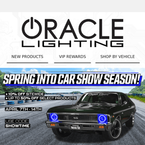 10% Off ORACLE Lights — Turn Heads This Car Show Season!