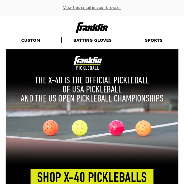 Shop X-40 Pickleballs: Official Pickleball of the US Open