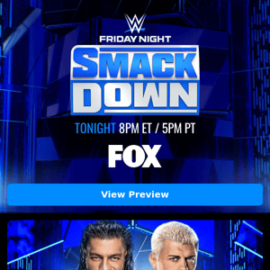 SmackDown Preview: Cody Rhodes and Roman Reigns engage in a final face-to-face before WrestleMania